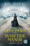 [Laetitia Rodd 01] • Das Geheimnis von Wishtide Manor